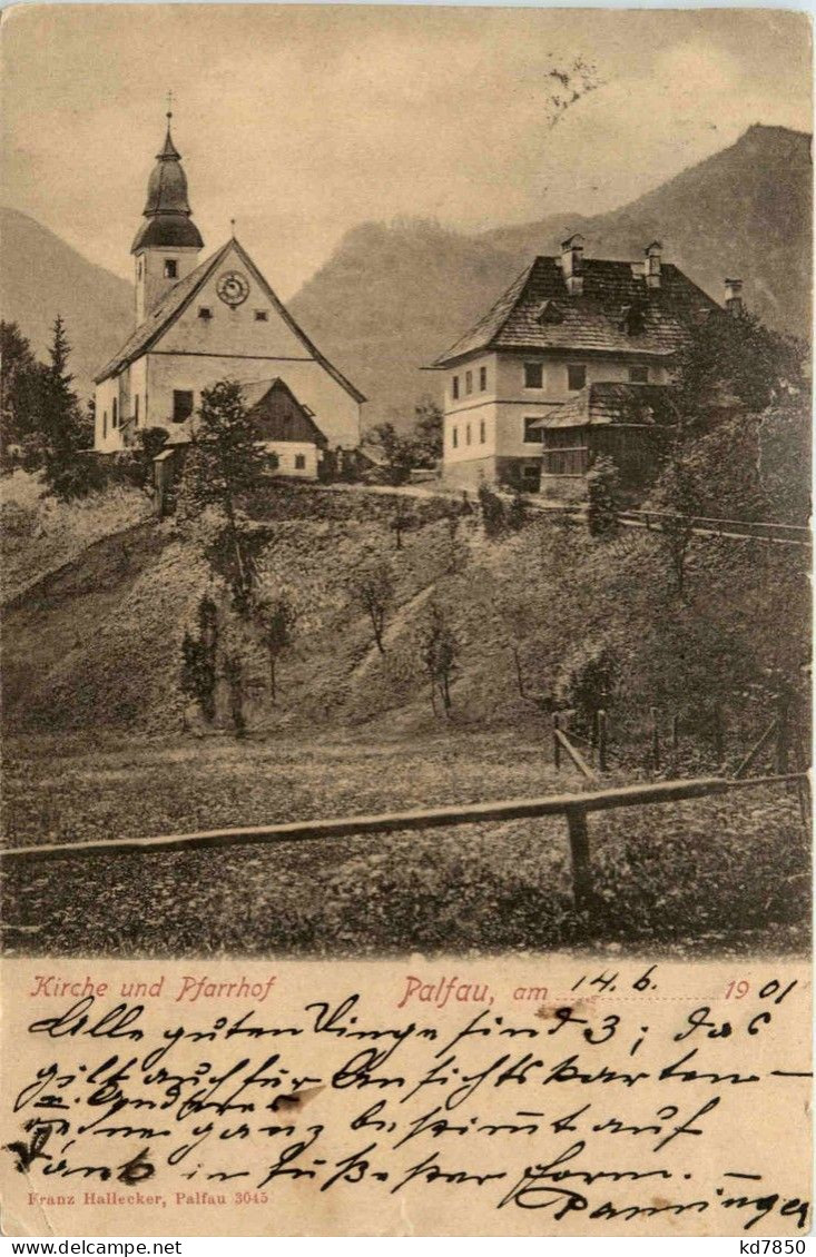 Gesäuse/Steiermark - Gesäuse, Kirche Und Pfarrhof, Palfau - Gesäuse