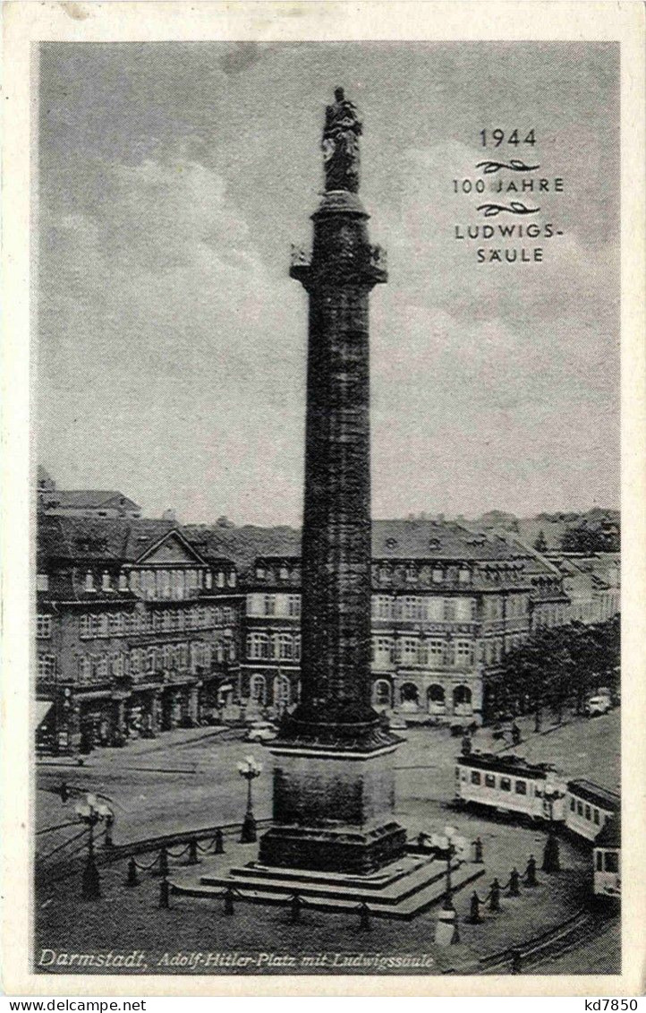 Darmstadt - 100 Jahre Ludwigssäule 1944 - Darmstadt