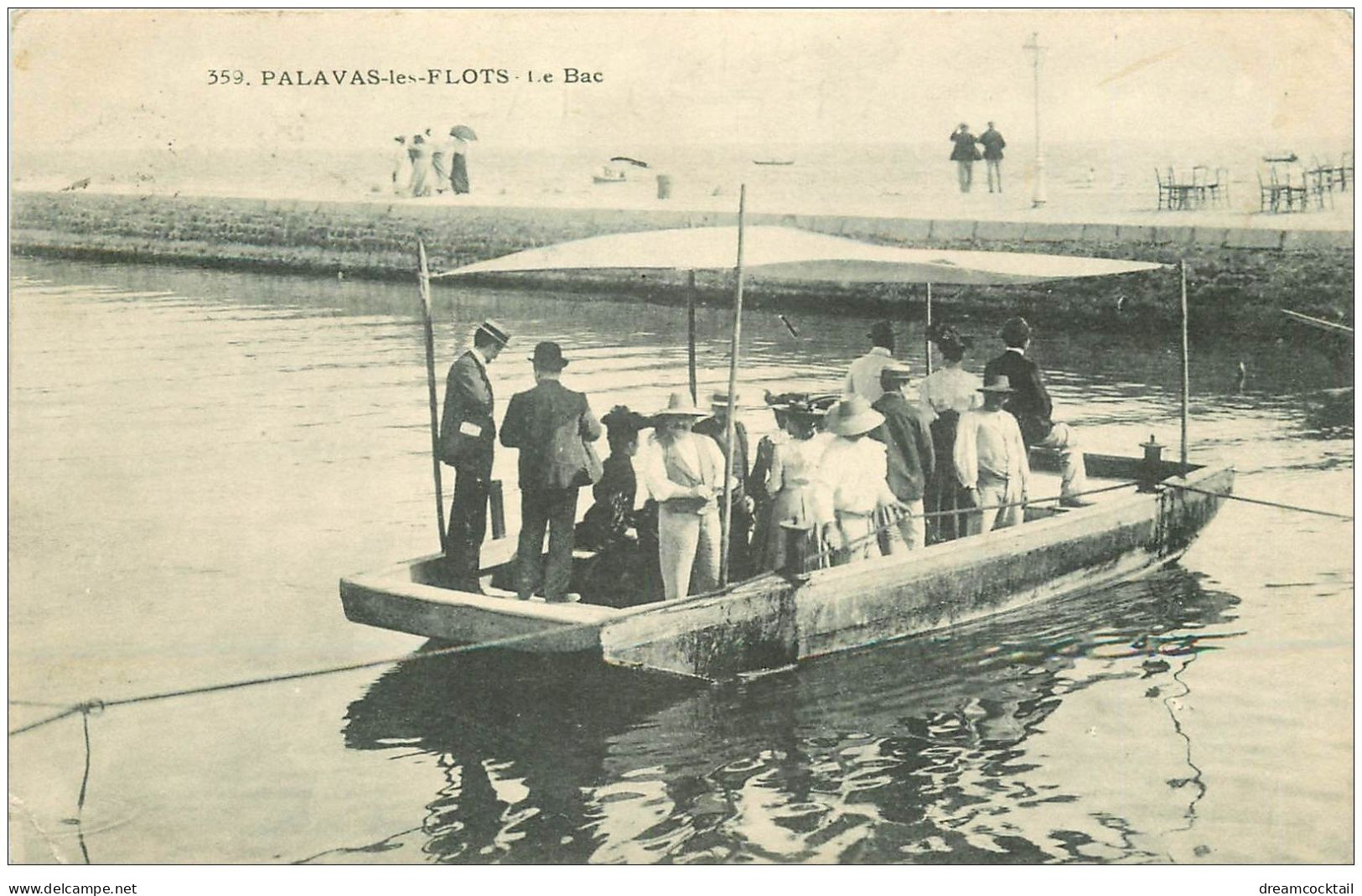 34 PALAVAS-LES-FLOTS. Le Bac 1909 - Palavas Les Flots