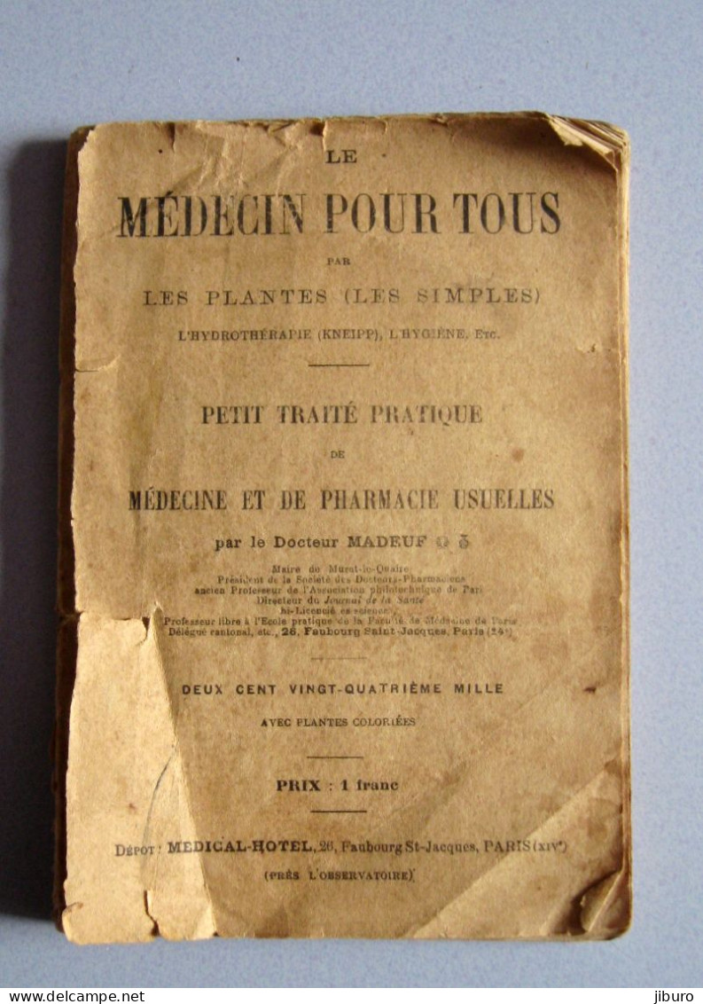 Docteur Mabeuf Livre Le Médecin Pour Tous Médecine Plantes + Gravure Médical-Hôtel 26 Rue Faubourg Saint-Jacques Paris - Salud