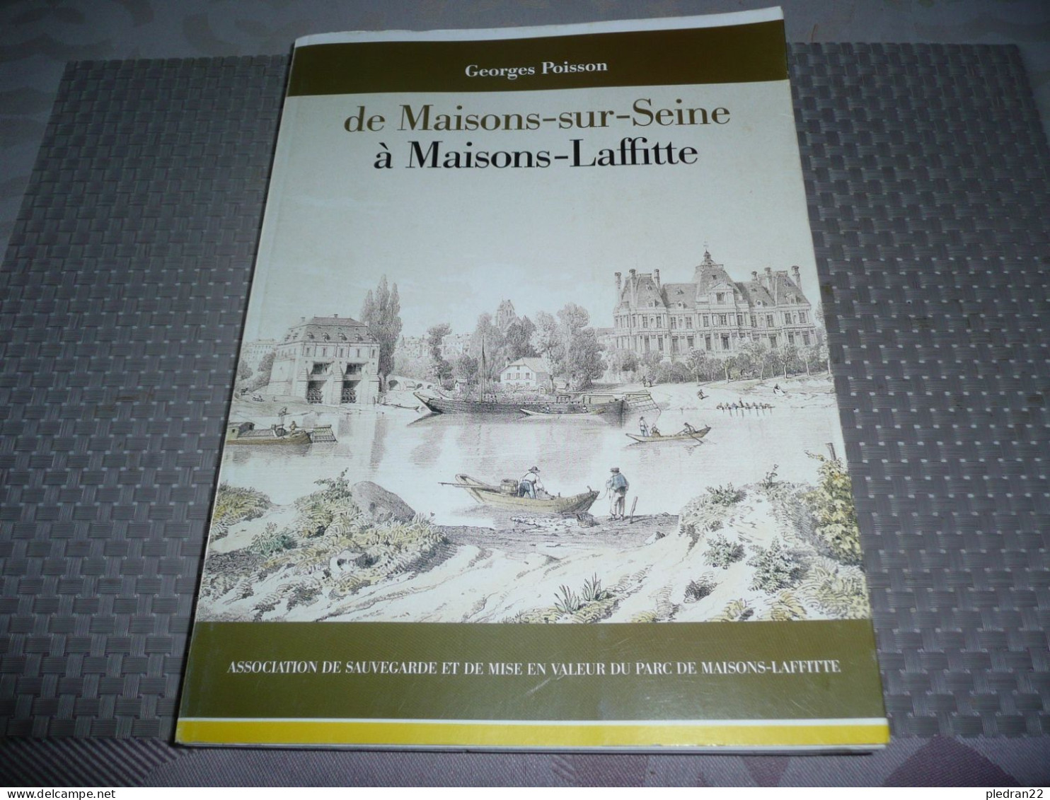 YVELINES GEORGES POISSON DE MAISONS SUR SEINE A MAISONS LAFFITTE ASSOCIATION DE SAUVEGARDE DU PARC 1993 - Ile-de-France