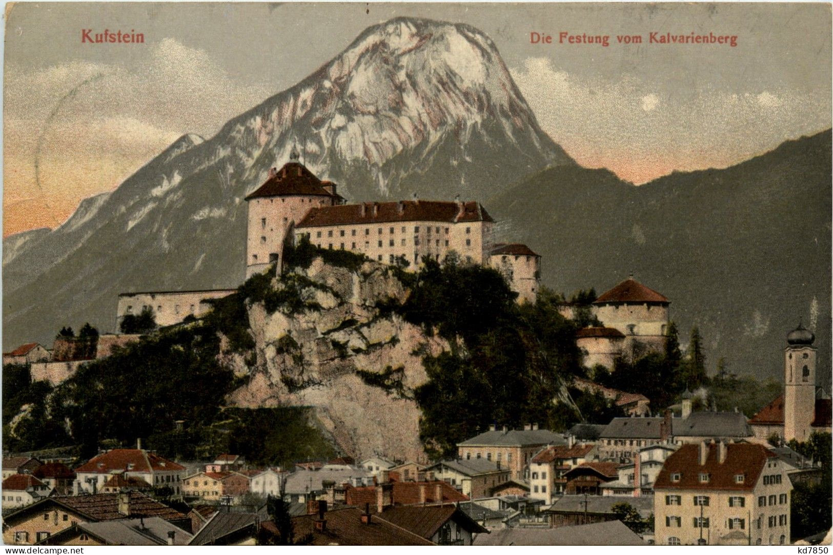 Kufstein/Tirol Und Umgebung - Die Festung Vom Kalvarienberg - Kufstein