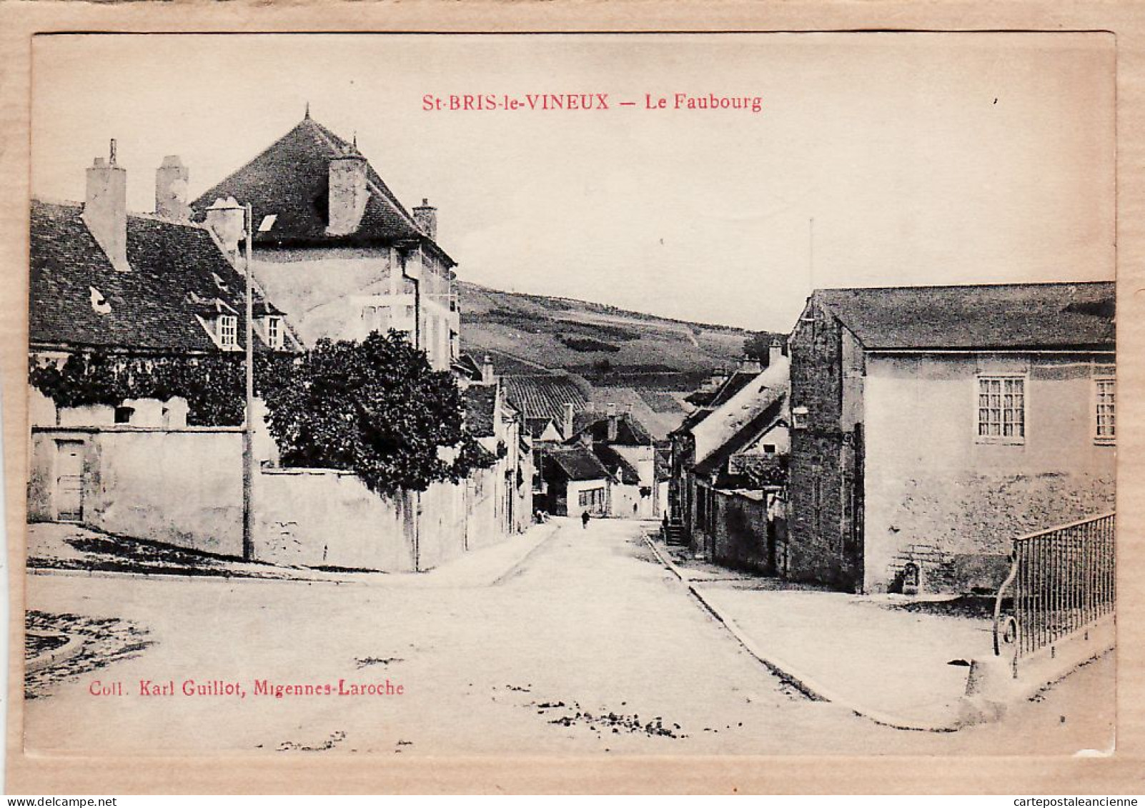 21822 / ⭐ ♥️ SAINT-BRIS-LE-VINEUX 89-Yonne FAUBOURG 1917 à DUCHAUSSOY Paris-Collection Karl GUILLOT à MIGENNES LAROCHE - Saint Bris Le Vineux