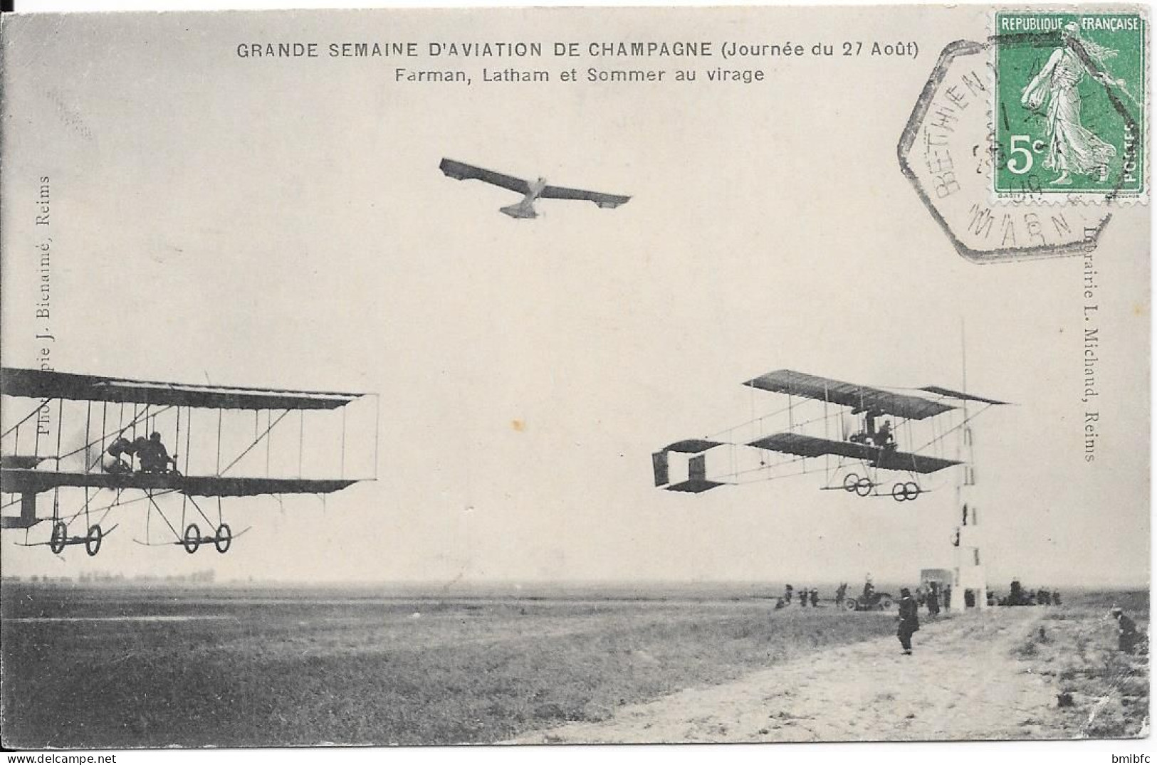 Grande Semaine D'Aviation De Champagne (Journée Du 27 Août) Farman , Latham Et Sommer Au Virage - Meetings
