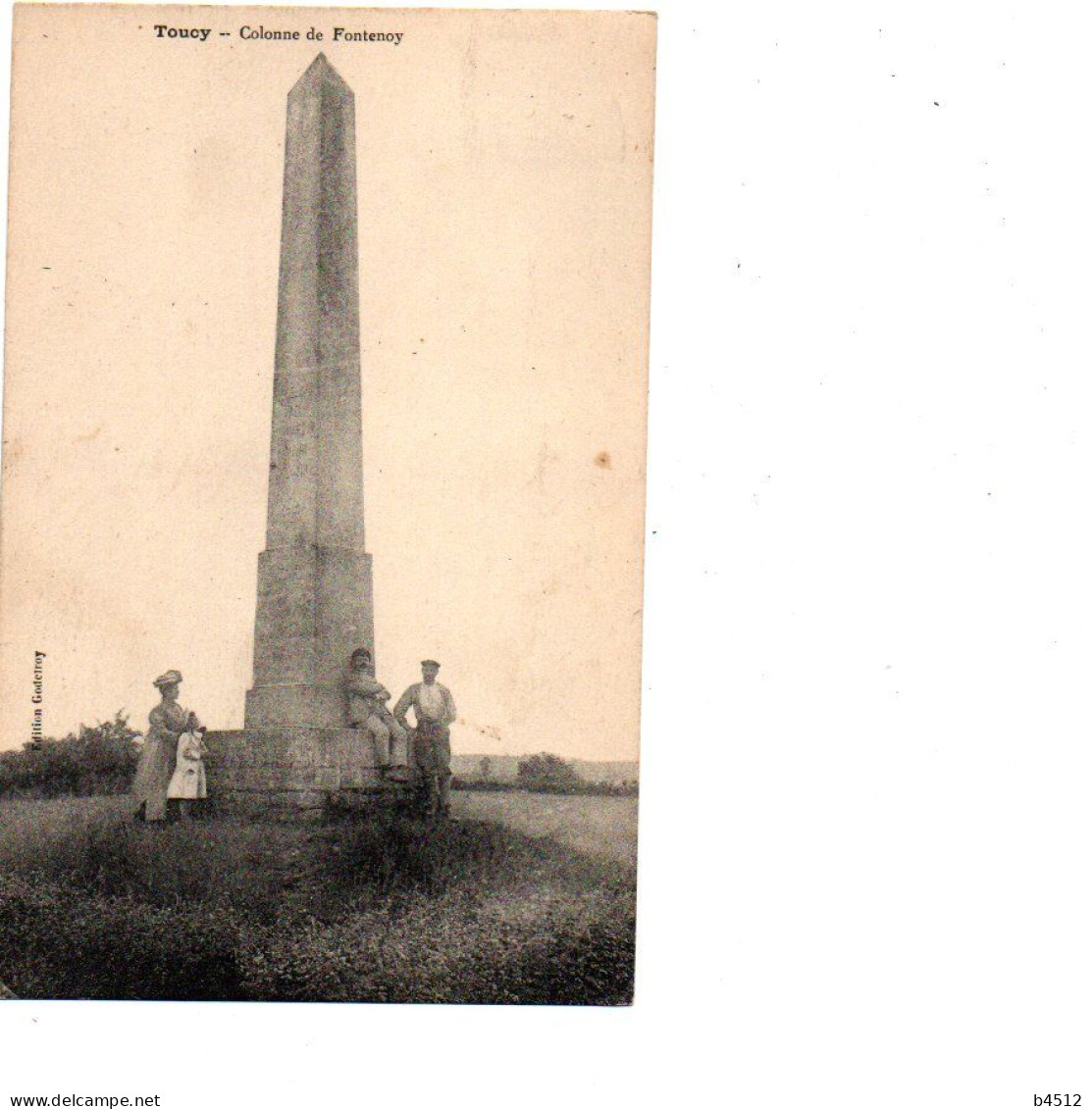 89 TOUCY Colonne De Fontenay , édition Godefroy 1934 - Toucy