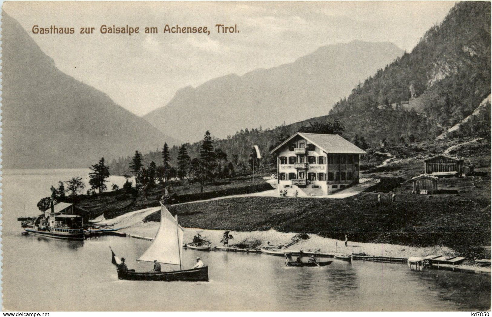 Achensee/Tirol Und Umgebung - Gasthaus Zur Gaisalpe - Achenseeorte