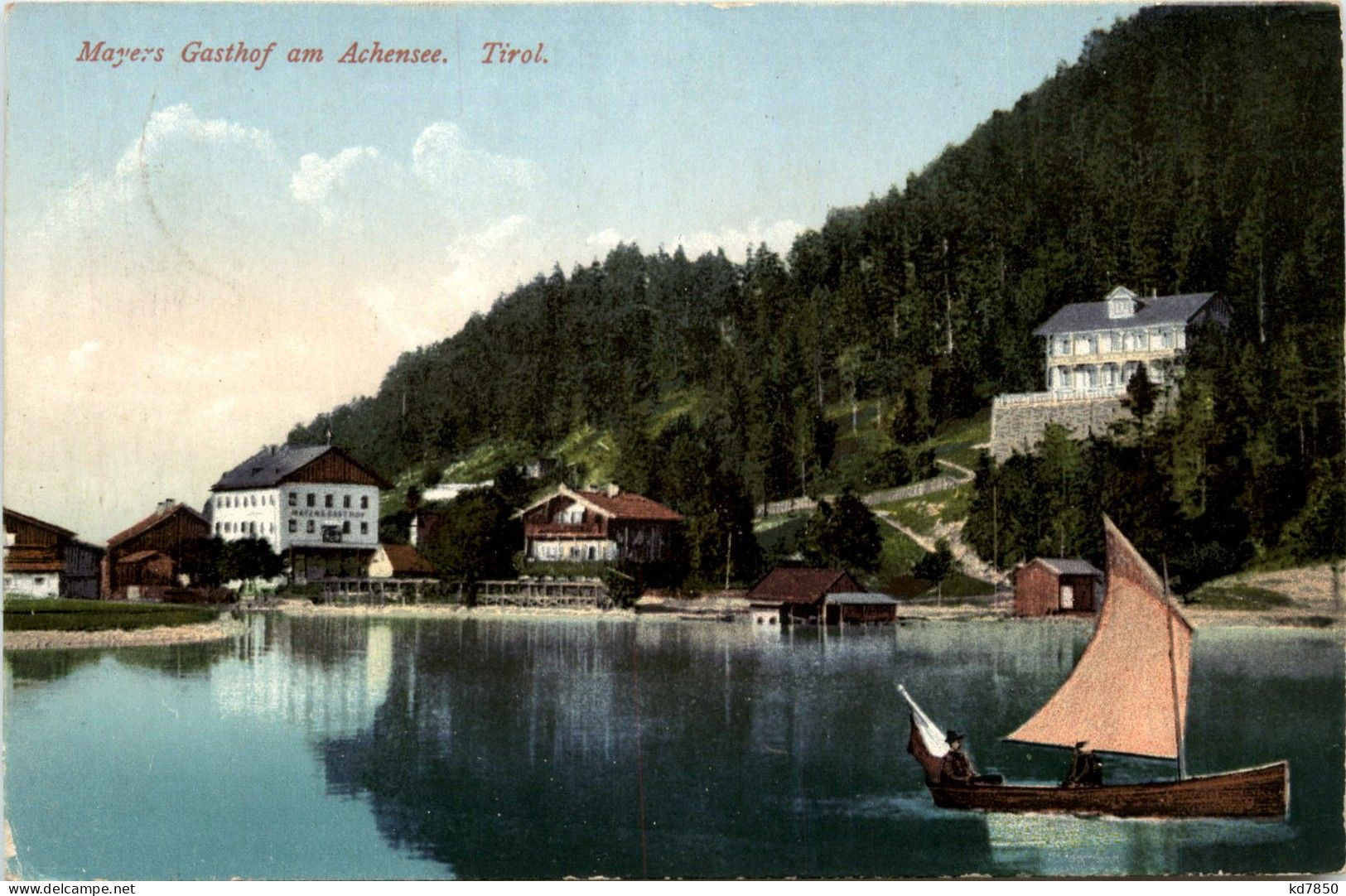 Achensee/Tirol Und Umgebung - Mayers Gasthof - Achenseeorte