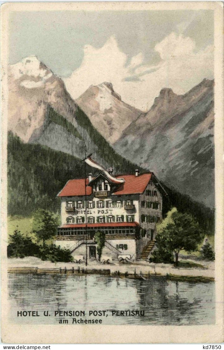 Achensee/Tirol Und Umgebung - Hotel Post In Pertisau Am Achensee - Achenseeorte