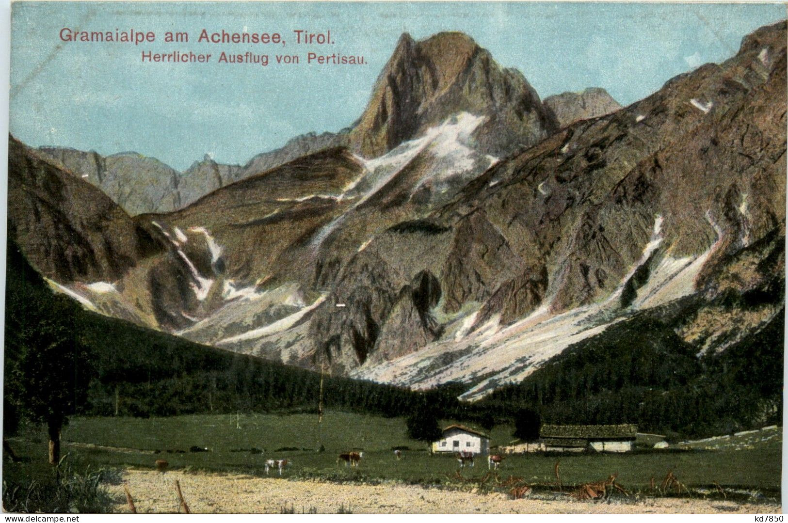 Achensee/Tirol Und Umgebung - Gramaialpe - Herlicher Ausflug Von Pertisau - Achenseeorte