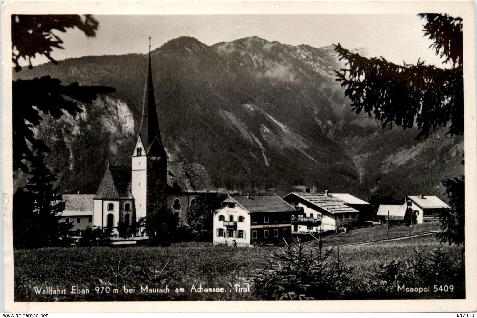 Achensee/Tirol Und Umgebung - Wallfahrt Eben Bei Maurach - Achenseeorte