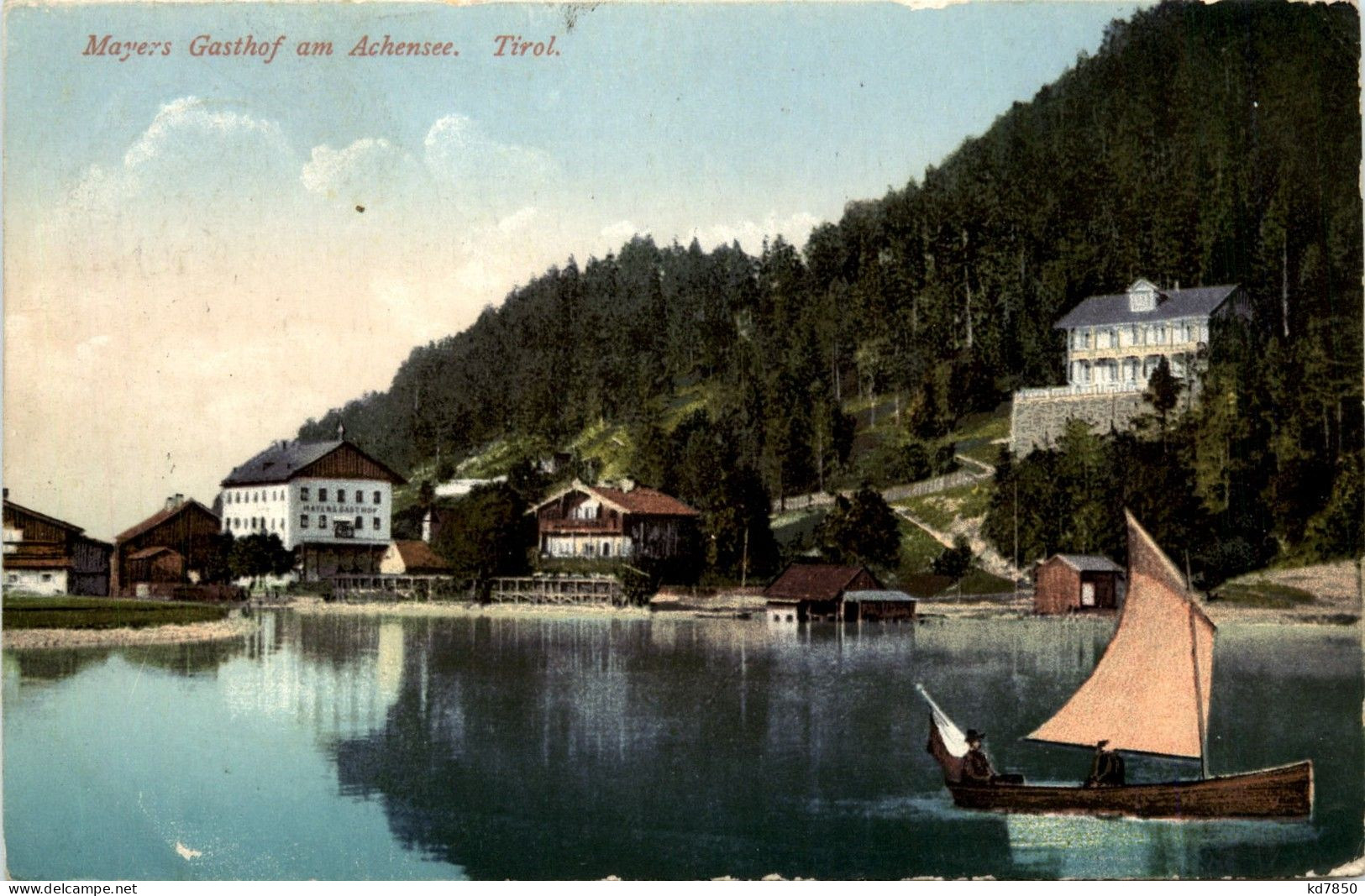 Achensee/Tirol Und Umgebung - Mayers Gasthof - Achenseeorte