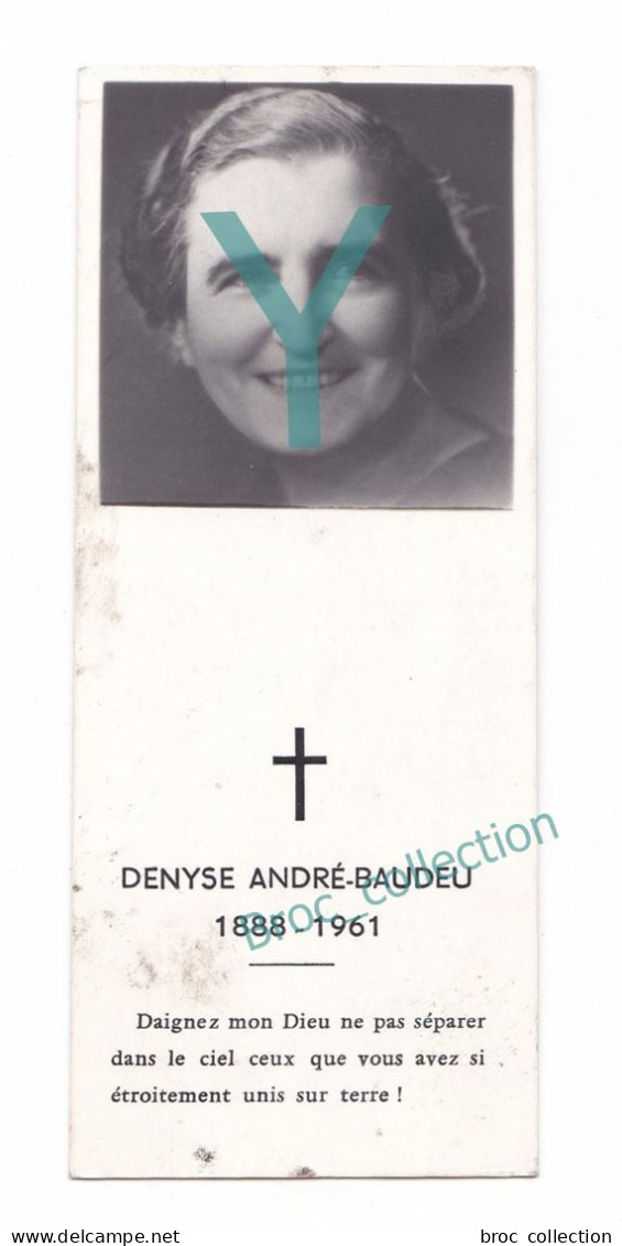 Paris, Mémento De Mme Robert ANDRÉ, Née Denyse Baudeu, 19/12/1961, époux Directeur D'Esso Standard, Décès - Images Religieuses