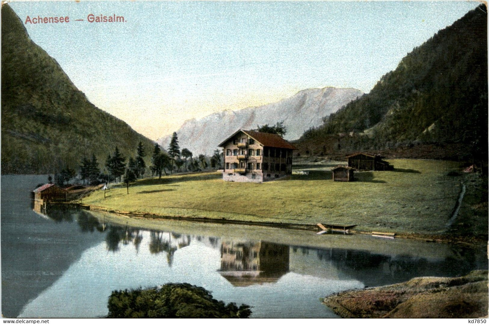 Achensee/Tirol Und Umgebung - Gaisalm - Achenseeorte