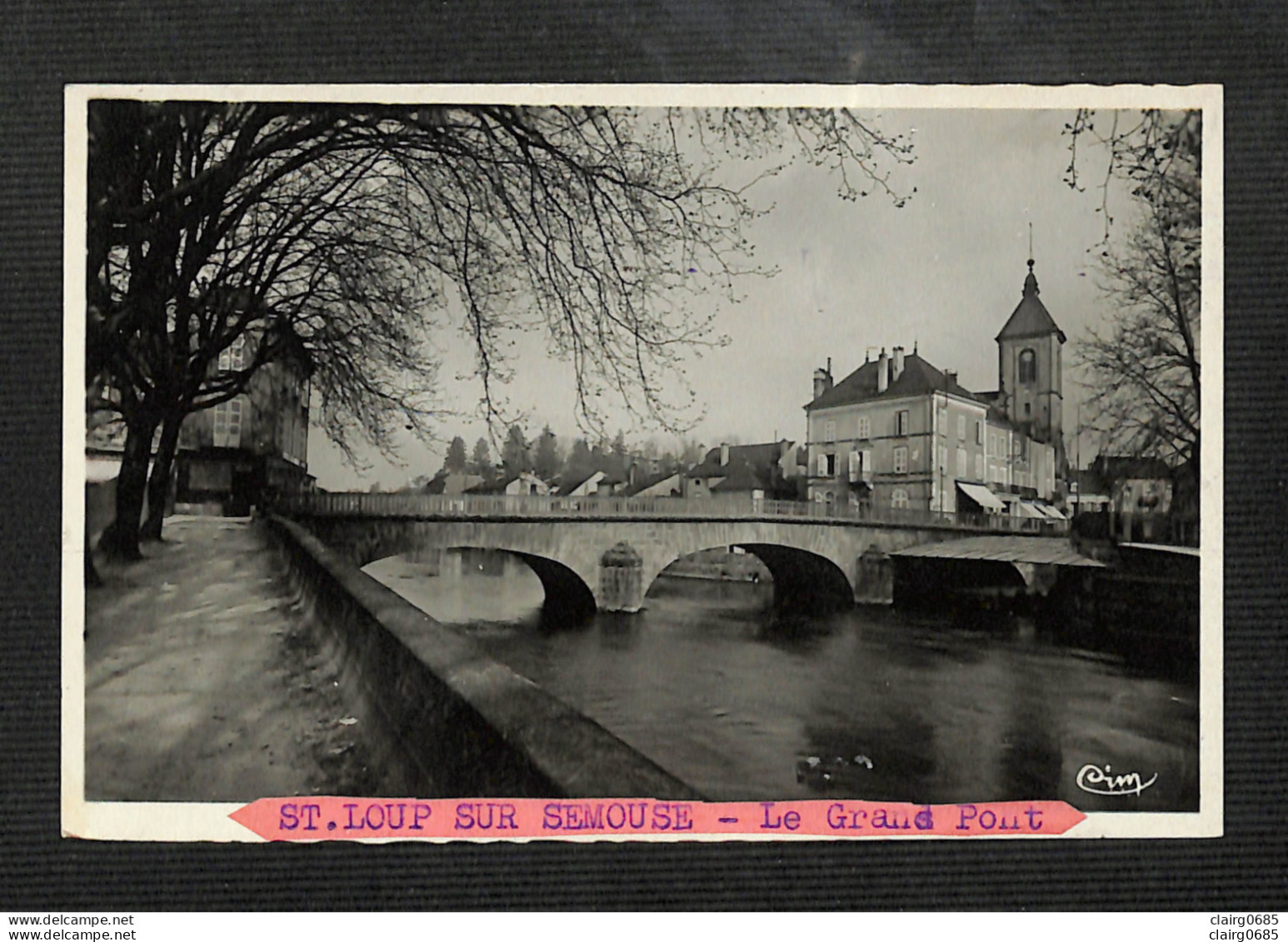 70 - SAINT LOUP SUR SEMOUSE - Le Grand Pont  - Photo-Carte - Saint-Loup-sur-Semouse