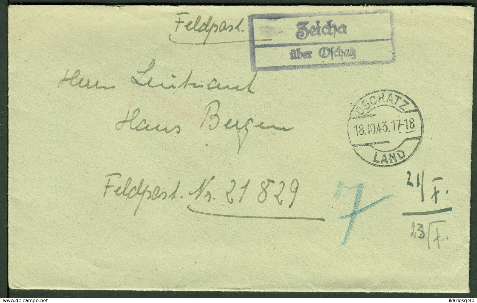 ZEICHA über OSCHATZ 1944 Sauberer LANDPOSTSTEMPEL Blau Auf FELDPOST Bedarfsbrief > FP-# 21829 - Feldpost 2e Guerre Mondiale