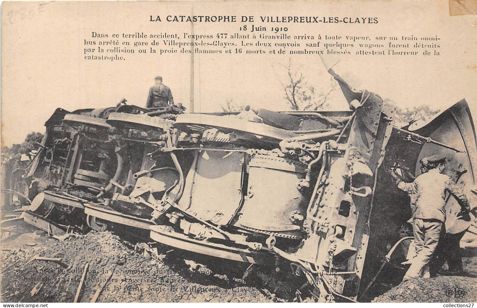 78-VILLEPREUX-LES-CLAYES- LA CATASTROPHE DU 18 JUIN 1910- TERRIBLE ACCIDENT DE L'EXPRESS 477 ... - Villepreux