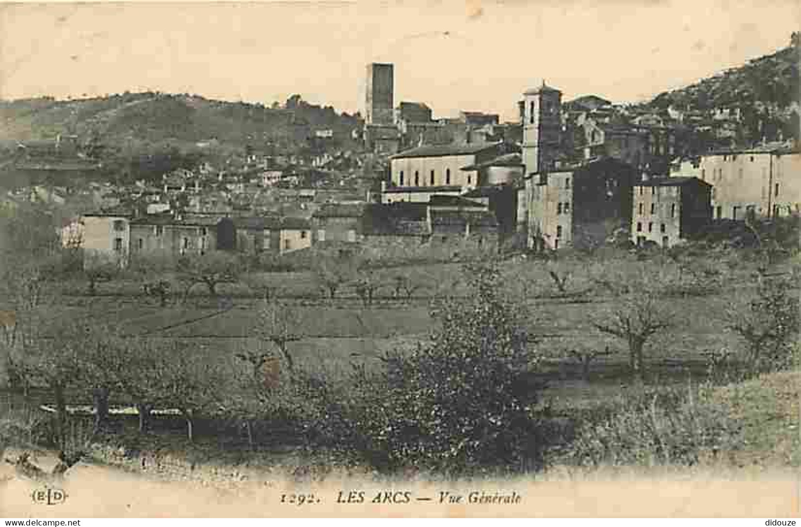 83 - Les Arcs - Vue Générale - Correspondance - Oblitération Ronde De 1915 - CPA - Voir Scans Recto-Verso - Les Arcs