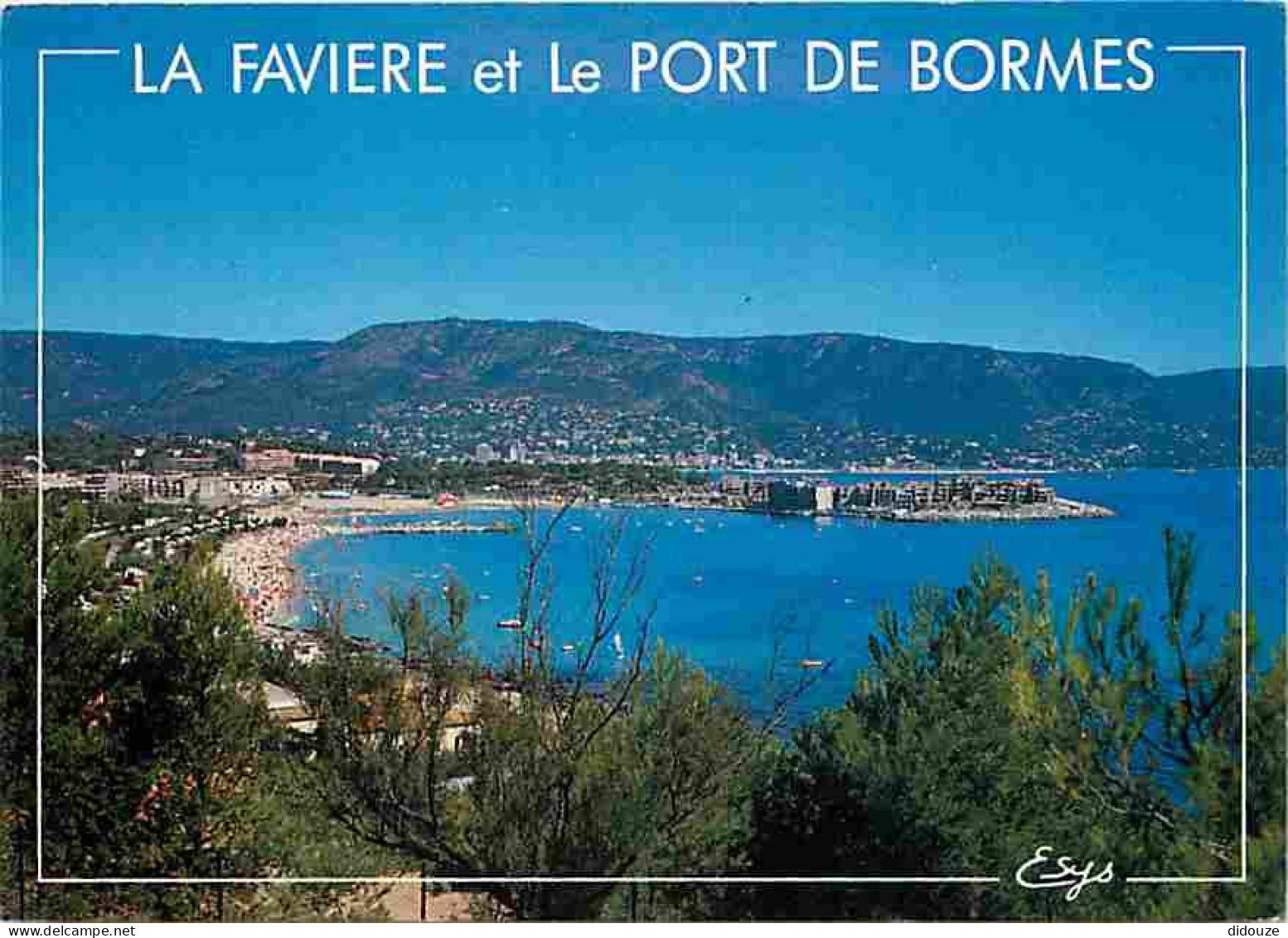 83 - Bormes Les Mimosas - La Favière Et Le Port De Bormes - Au Loin Le Lavandou - CPM - Voir Scans Recto-Verso - Bormes-les-Mimosas