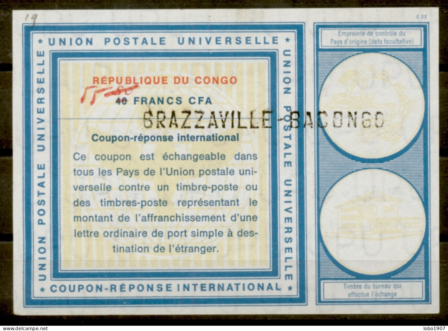 RÉPUBLIQUE DU CONGO  Vi19  55 / 50 / 40 FRANCS CFA  Int. Reply Coupon Reponse Antwortschein IRC IAS  BRAZZAVILLE BACONGO - Andere & Zonder Classificatie