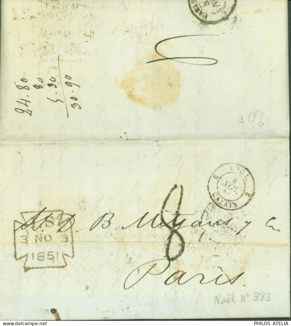 Lettre De Londres Cachet Croix LS 3 NO 3 1851 Bureau Entrée Noël 383 ANGL 2 CALAIS 2 3 NOV 51 Pour Paris - Postmark Collection