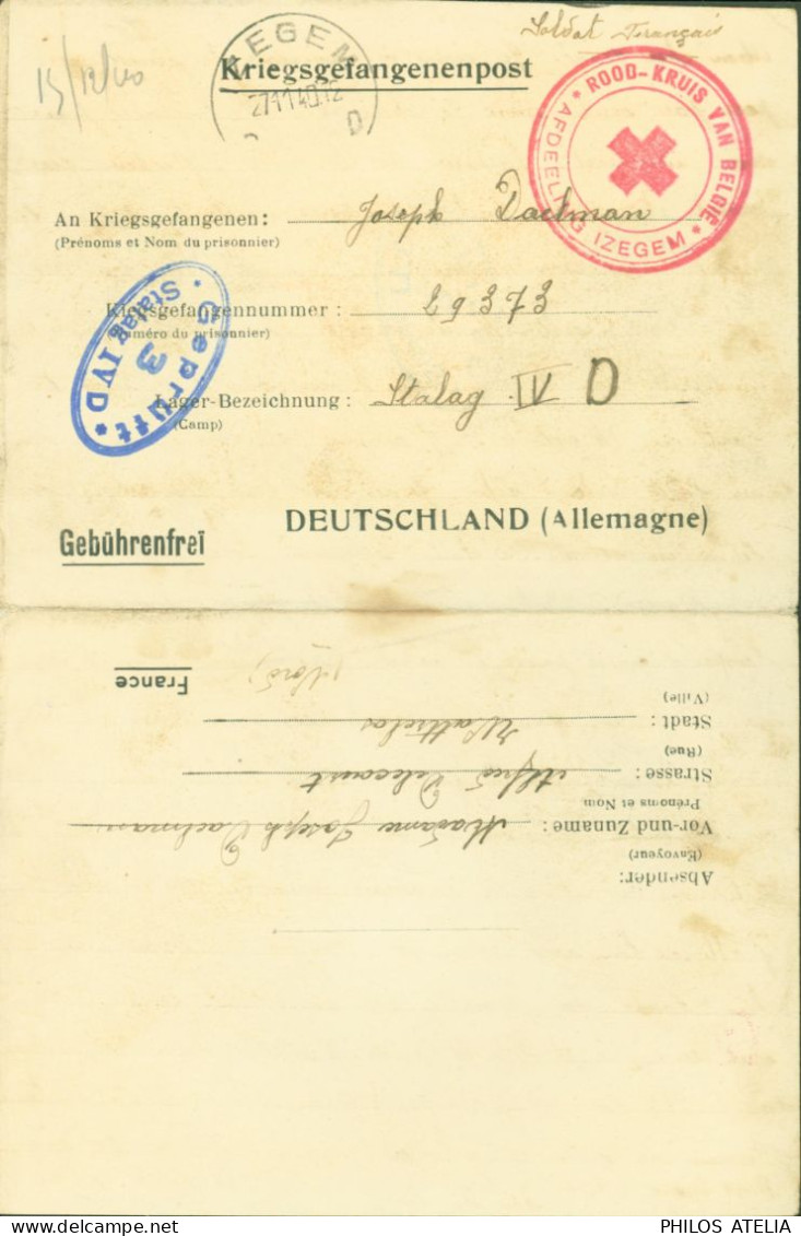 Guerre 40 Formulaire & Censure Stalag IVD Torgau Région Dresde Prisonnier Français Passé Par Belgique CAD Izegem 1940 - Prisoners Of War Mail