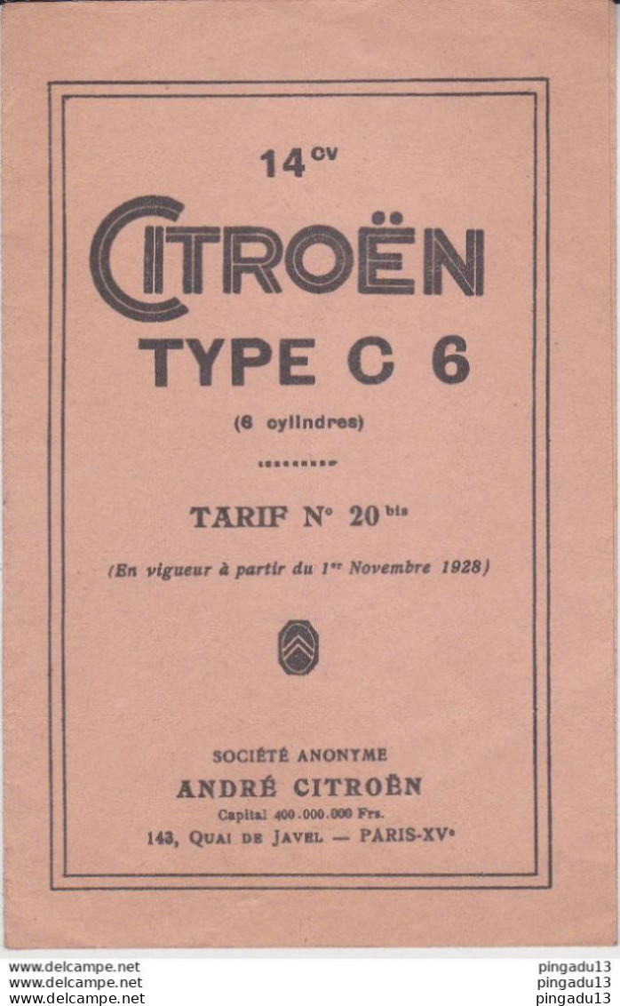 Fixe Tarif 1 Er Novembre 1928 Citroën C 6 - Auto's