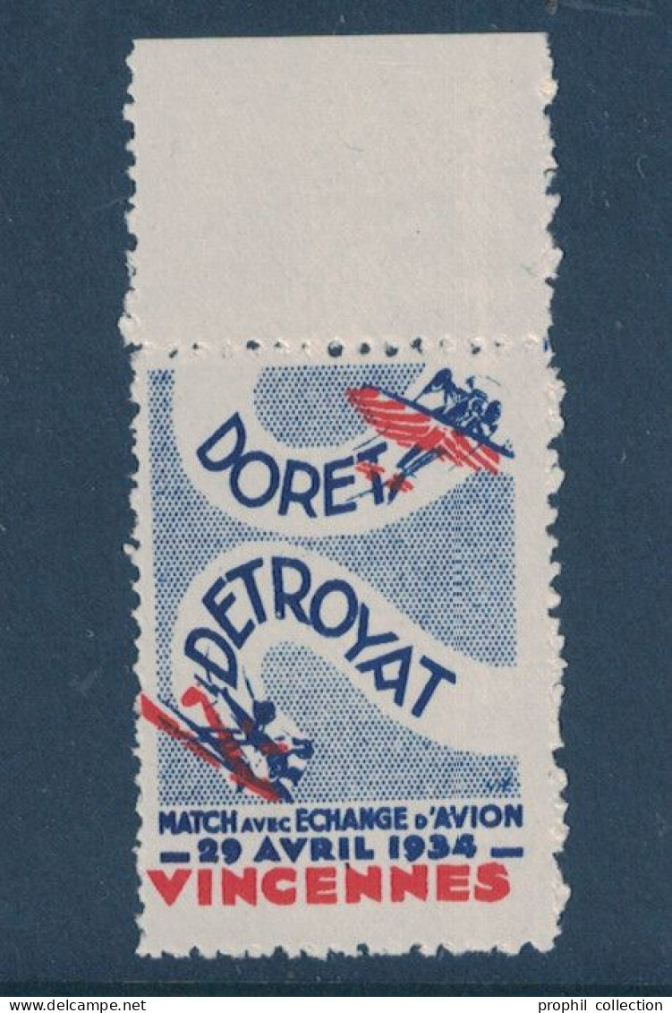 VIGNETTE NEUVE ** MATCH AVEC ÉCHANGE D'AVION AVRIL 1934 VINCENNES DORET DETROYAT POSTE AERIENNE - Luchtvaart