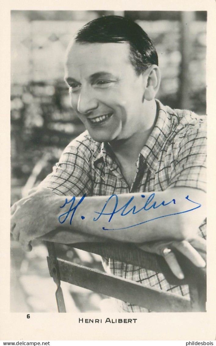 ARTISTE Henri ALIBERT  Dédicace , Autographe Original - Artisti