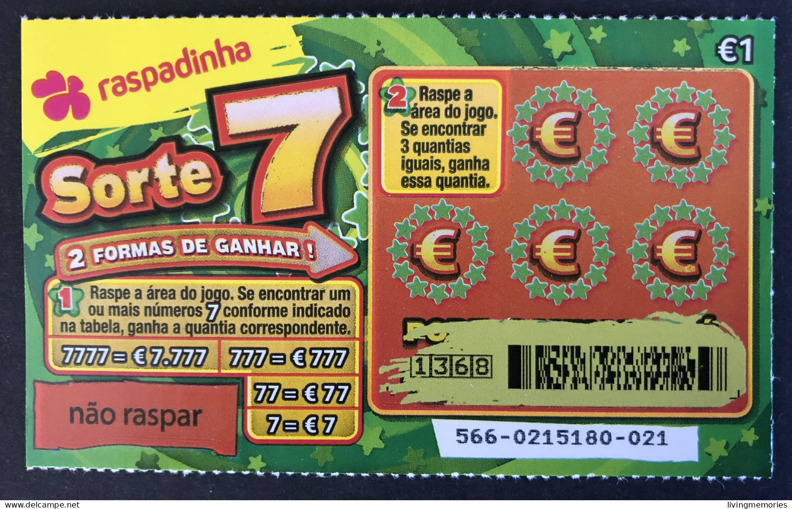 116 X, Lottery Tickets, Portugal, « Raspadinha », « Instant Lottery », « Raspadinha Sorte 7 » # 566 - Billetes De Lotería