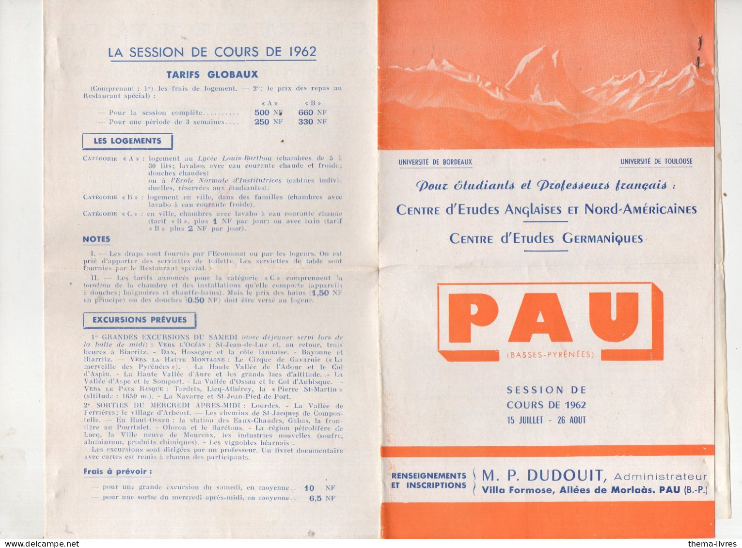 Pau (64)  Dossier CENTRE D'ETUDES ANGLAISES ET NORDAMERICAINES   1962  (PPP47207) - Publicidad