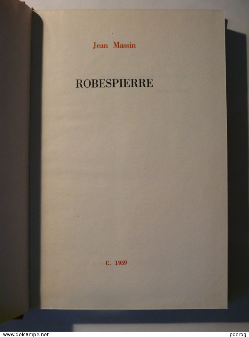 ROBESPIERRE - JEAN MASSIN - EXEMPLAIRE NUMEROTE - BIOGRAPHIE - 1959 - CLUB FRANCAIS DU LIVRE