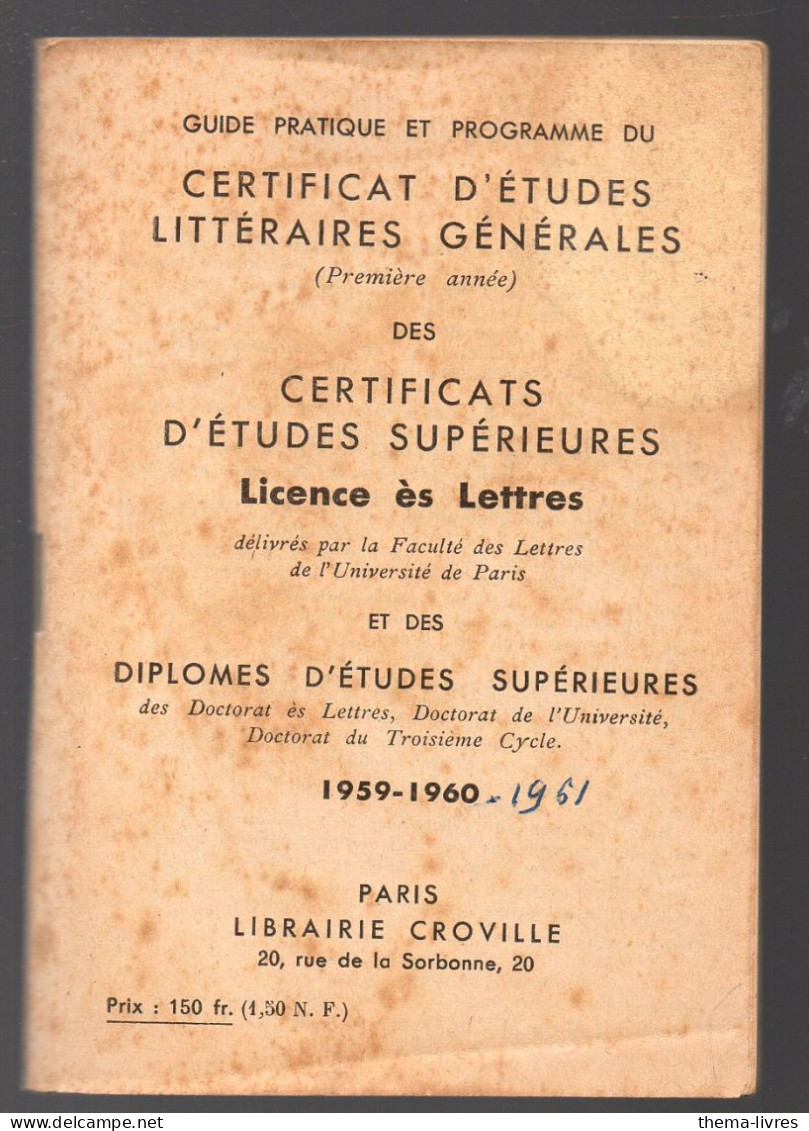 Guide Pratique Et Programmes De Nombreux Certificats Concoiurs Et Diplomes   1959-60-61   (PPP47208) - Other & Unclassified