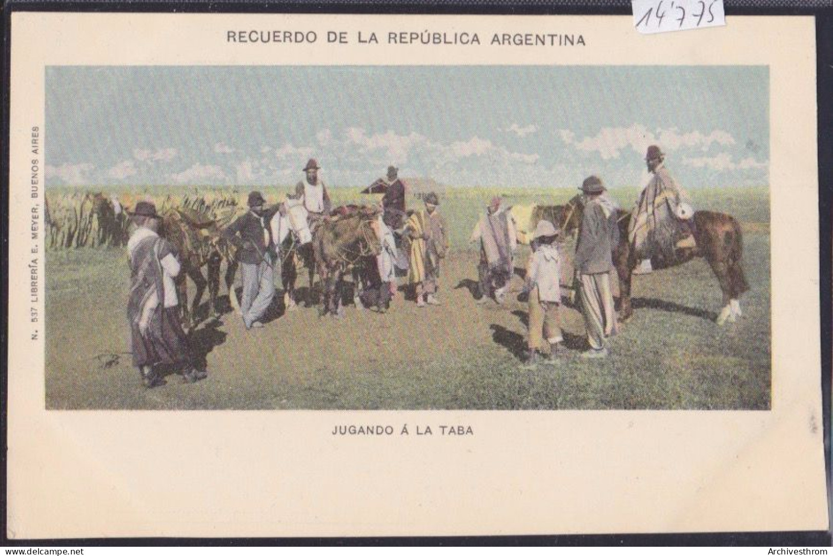 Recuerdo De La Republica Argentina - Jugando à La Taba - Coloreado (14'775) - Argentine