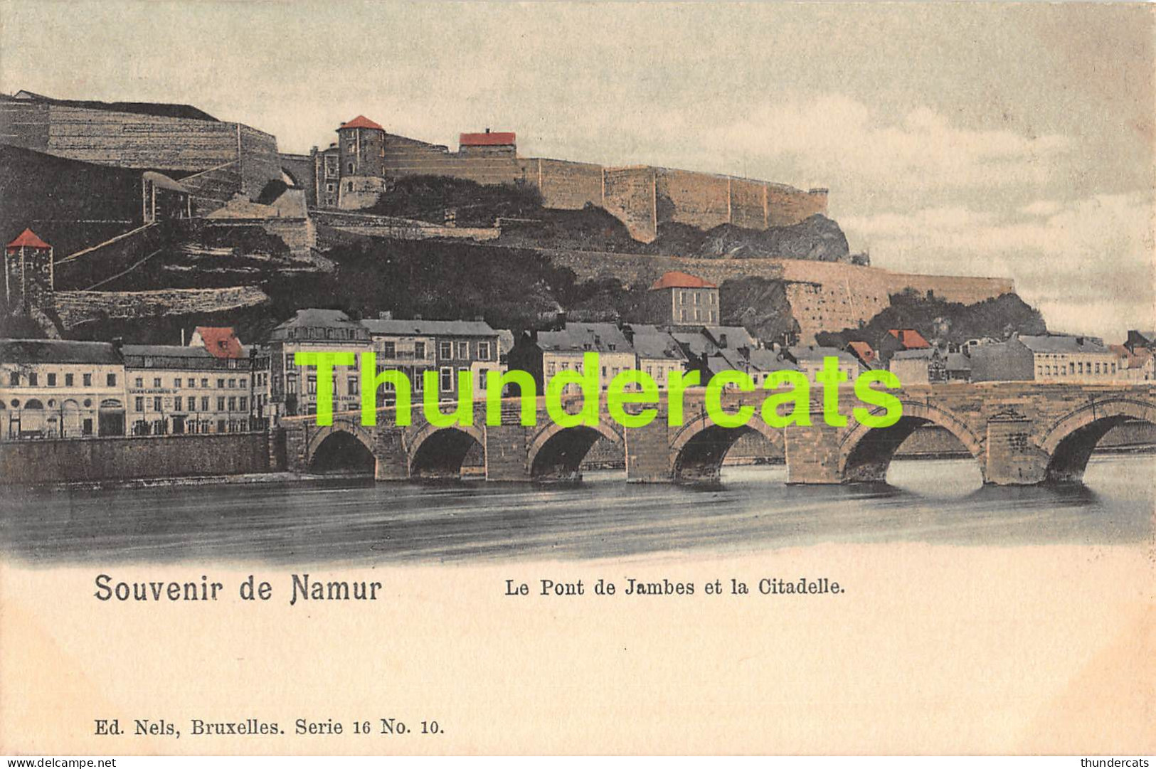 CPA SOUVENIR DE NAMUR LE PONT DE JAMBES ET LA CITADELLE NELS SERIE 16 NO 10 - Namur