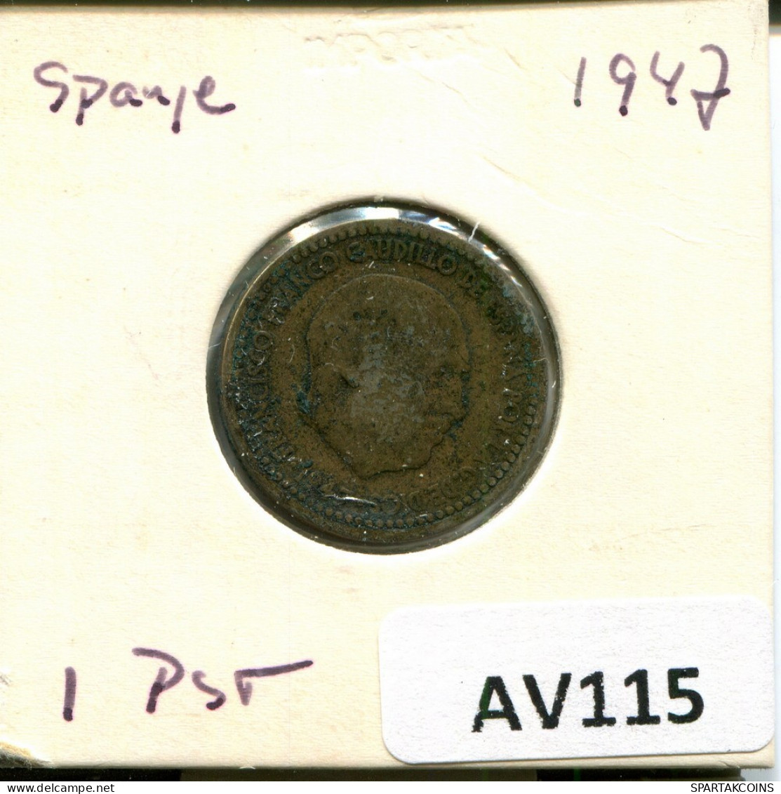 1 PESETA 1947 ESPAÑA Moneda SPAIN #AV115.E.A - 1 Peseta