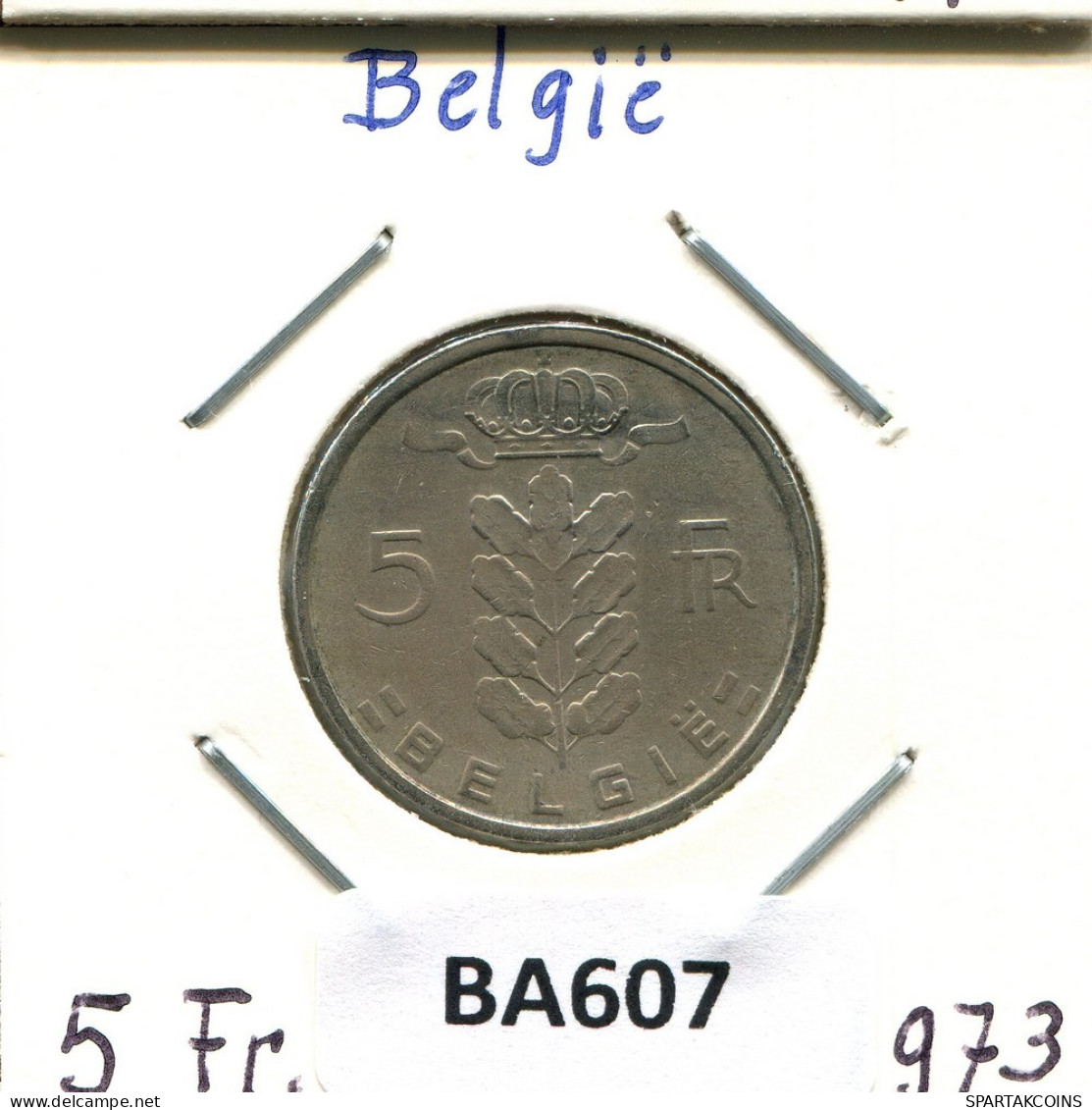 5 FRANCS 1972 DUTCH Text BÉLGICA BELGIUM Moneda #BA607.E.A - 5 Frank