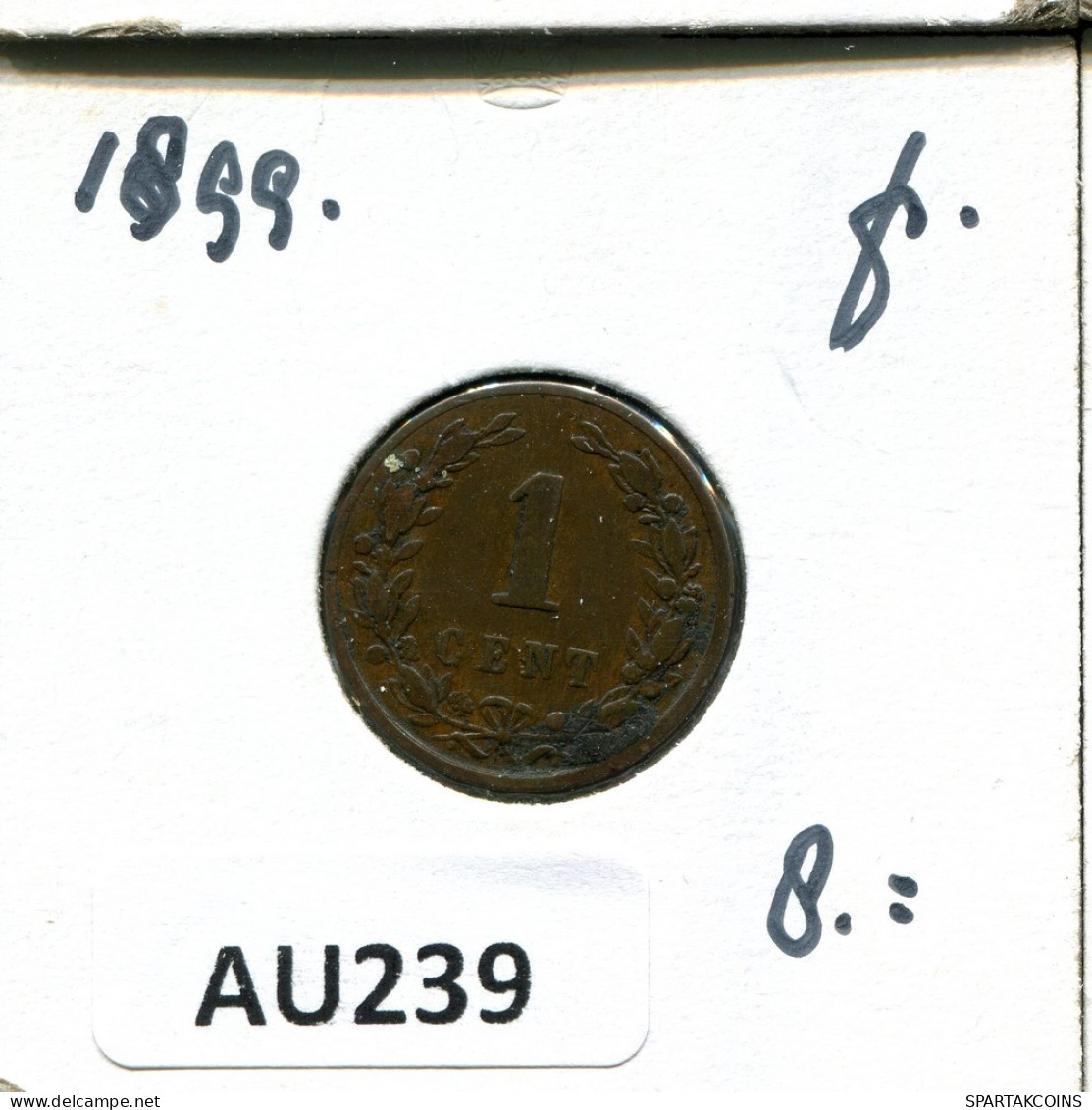 1 CENT 1899 NEERLANDÉS NETHERLANDS Moneda #AU239.E.A - 1 Centavos