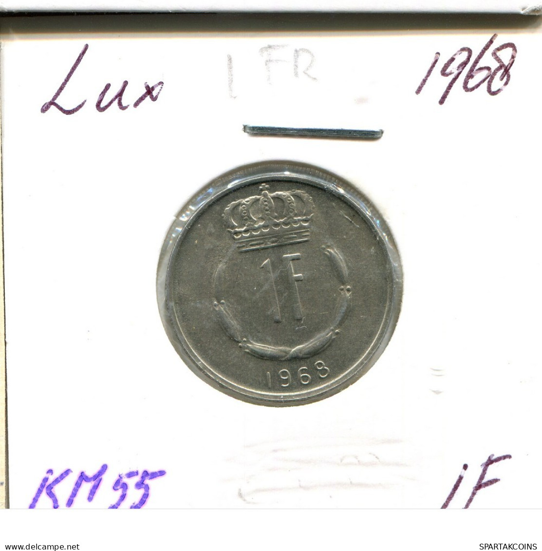 1 FRANC 1968 LUXEMBOURG Coin #AT208.U.A - Lussemburgo