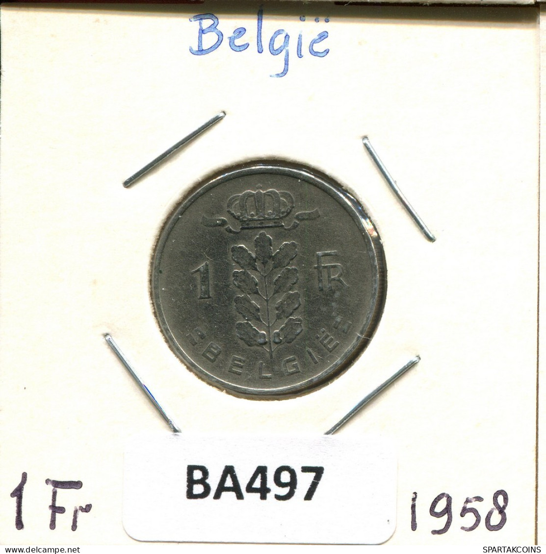 1 FRANC 1958 DUTCH Text BÉLGICA BELGIUM Moneda #BA497.E.A - 1 Franc