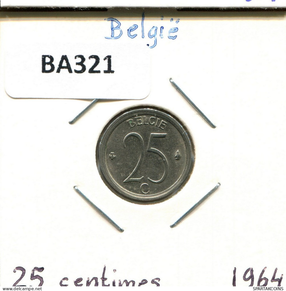 25 CENTIMES 1964 DUTCH Text BELGIQUE BELGIUM Pièce #BA321.F.A - 25 Centimes