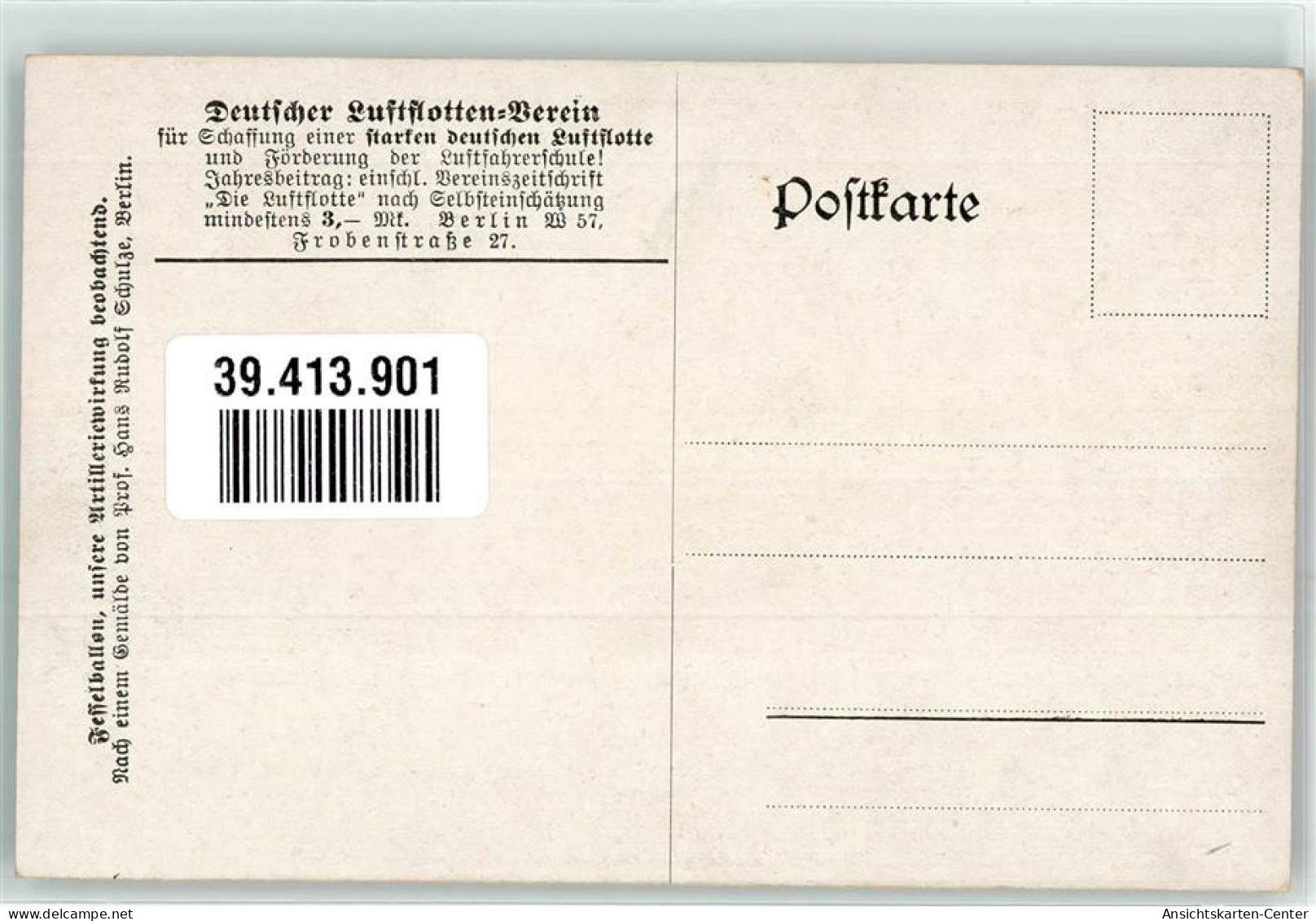 39413901 - Fesselballon Unsere Artillerieeinwirkung Beobachtend Deutscher Luftflotten-Verein - Schulze, Hans Rudolf