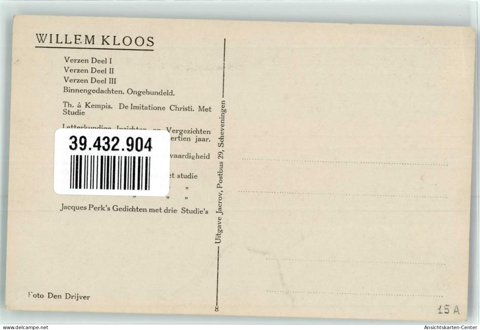 39432904 - Willem Kloos Autogramm - Ecrivains