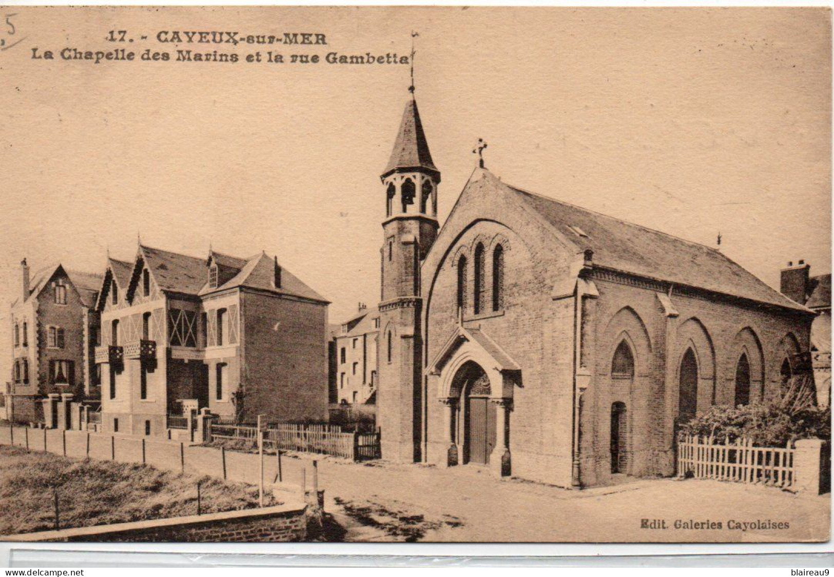 17 La Chapelle Des Marins Et La Rue Gambetta - Cayeux Sur Mer