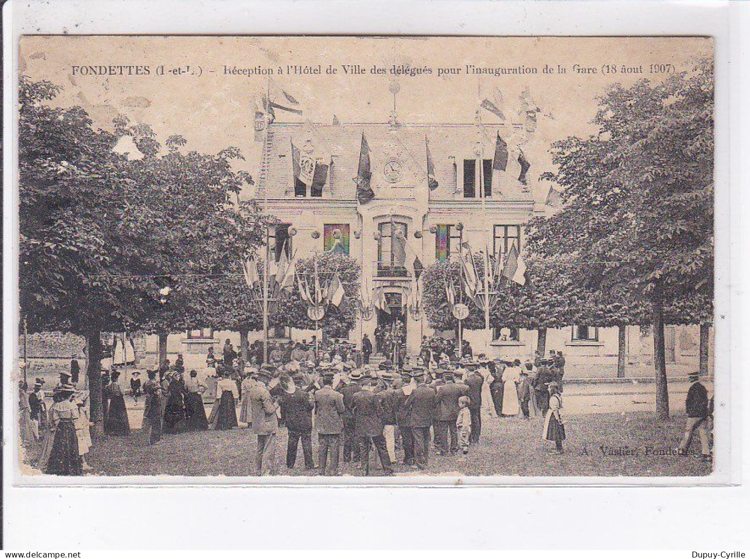 FONDETTES: Réception à L'hôtel De Ville Des Délégués Pour L'inauguration De La Gare 1907 - état - Fondettes