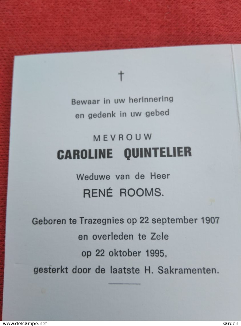 Doodsprentje Caroline Quintelier / Trazegnies 22/9/1907 Zele 22/10/1995 ( René Rooms ) - Religion & Esotérisme