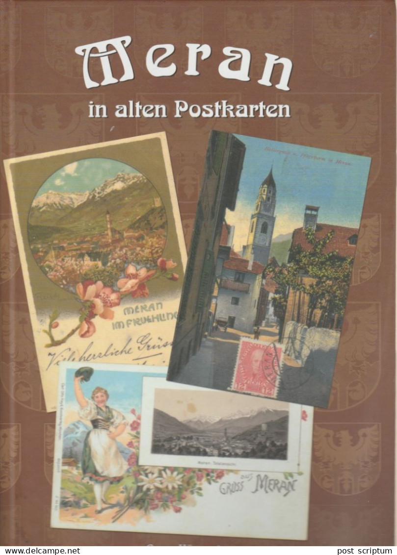 Livre - Meran In Alten Postkarten - Sonstige & Ohne Zuordnung