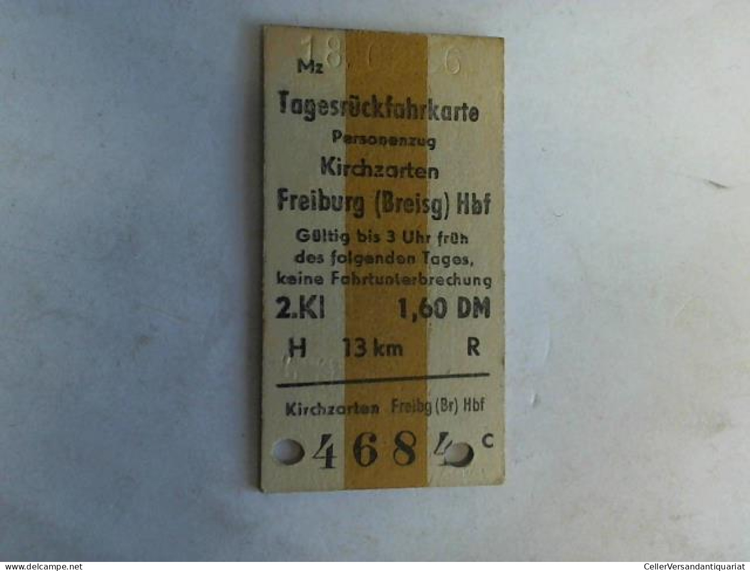 Tagesrückfahrkarte Personenzug Kirchzarten - Freiburg (Breisg) Hbf. 2. Klasse Von (Eisenbahn-Fahrkarte) - Non Classificati