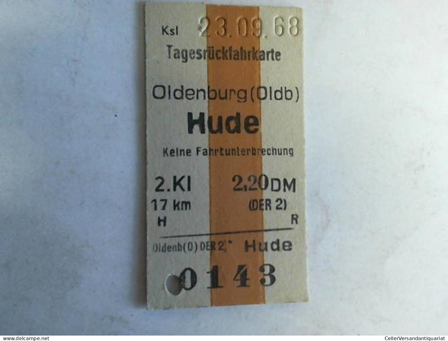 Tagesrückfahrkarte Oldenburg (Oldb) (5) - Hude. 2. Klasse Von (Eisenbahn-Fahrkarte) - Non Classificati