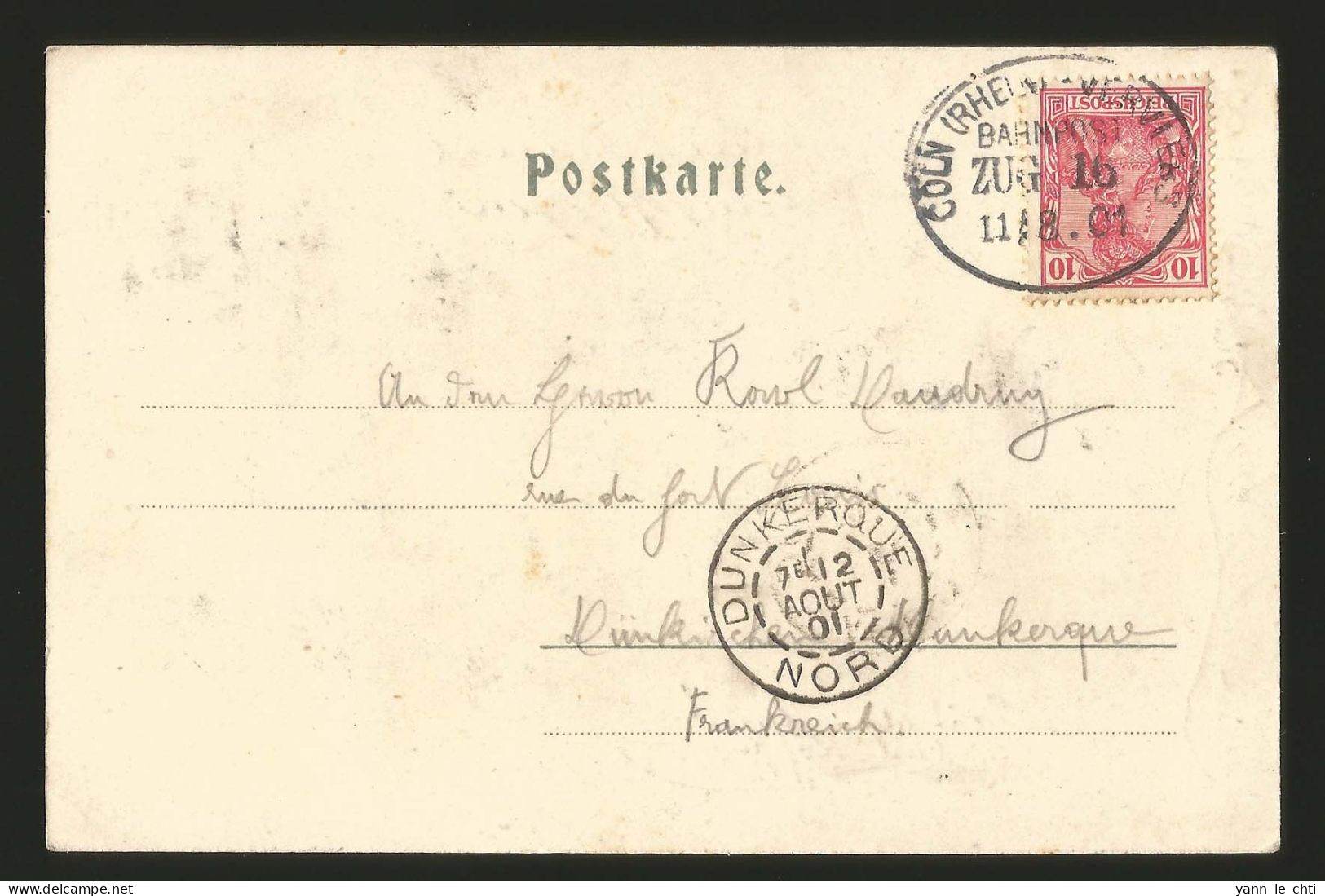 AK Kloster Bahnpost Stempel Coln Koln Verviers ZUG 16 Nach CAD Dunkirchen Dunkerque Nord 1901 Germania Reichspost 10 Pfg - Köln