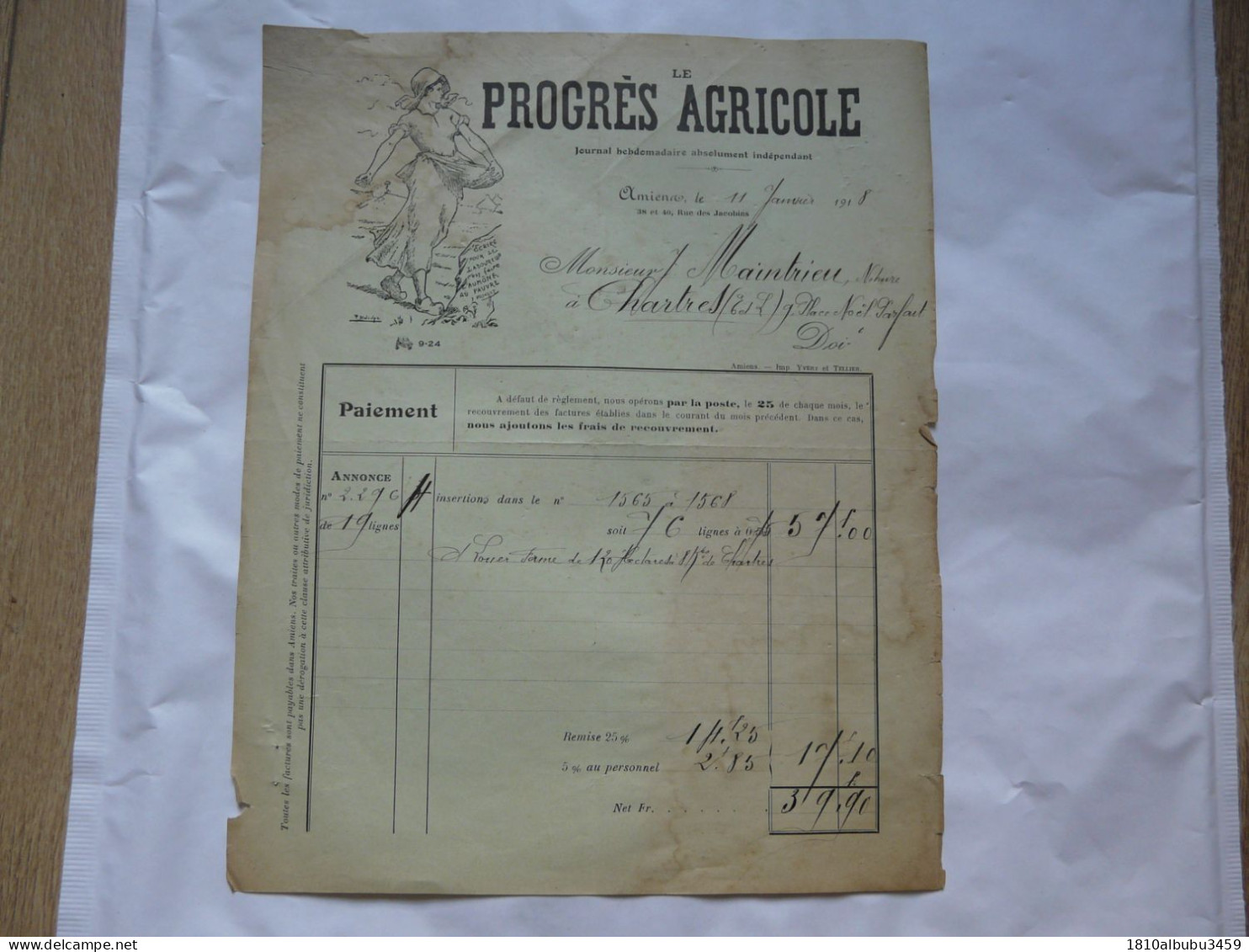 VIEUX PAPIERS - FACTURE ANCIENNE : LE PROGRES AGRICOLE - AMIENS 1918 - 1900 – 1949